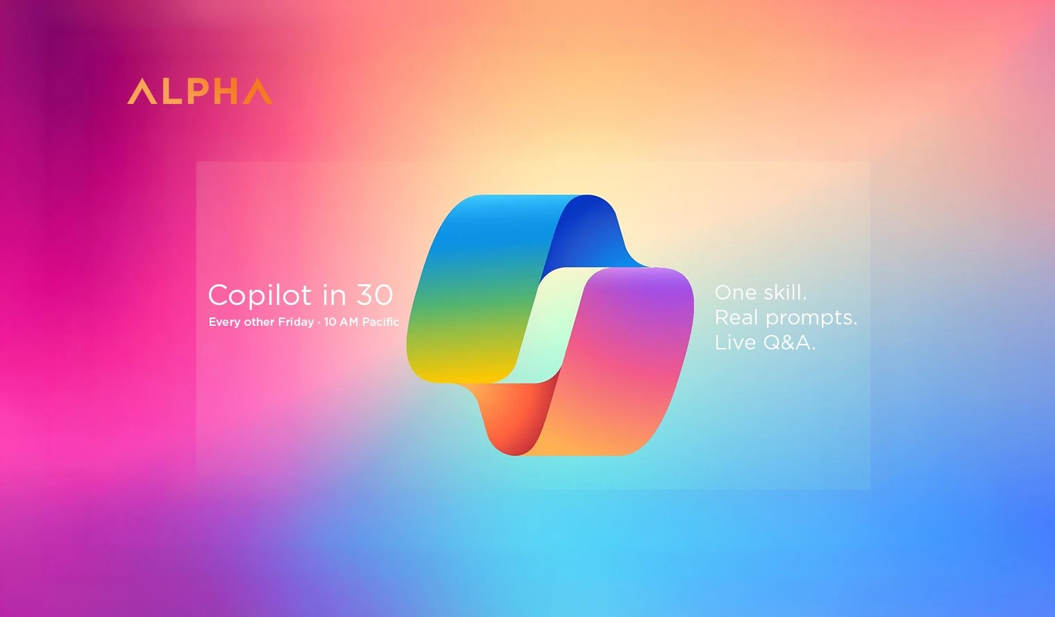 Copilot in 30 — ALPHA IT Microsoft Copilot webinar series